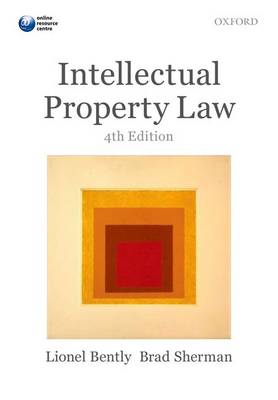 INTELLECTUAL PROPERTY LAW 4TH ED