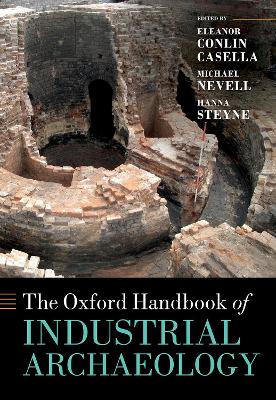 THE OXFORD HANDBOOK OF INDUSTRIAL ARCHAELOGY