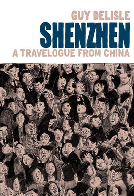 SHENZHEN: A TRAVELOGUE FROM CHINA HC