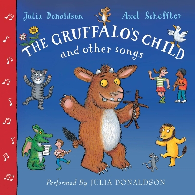 THE GRUFFALOS CHILD SONG AND OTHER SONGS CD
