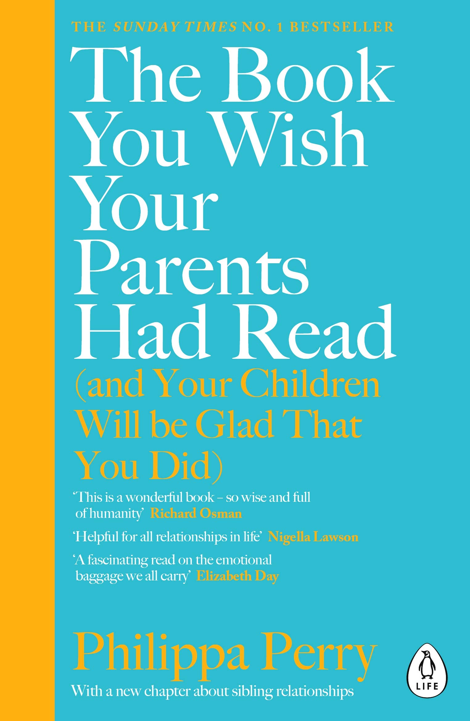 THE BOOK YOU WISH YOUR PARENTS HAD READ (AND YOUR CHILDREN WILL BE GLAD THAT YOU DID) HC