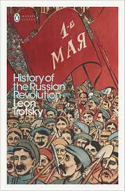 PENGUIN MODERN CLASSICS : PENGUIN MODERN CLASSICS HISTORY OF THE RUSSIAN REVOLUTION
