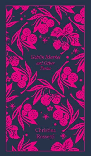 GOBLIN MARKET AND OTHER POEMS HC