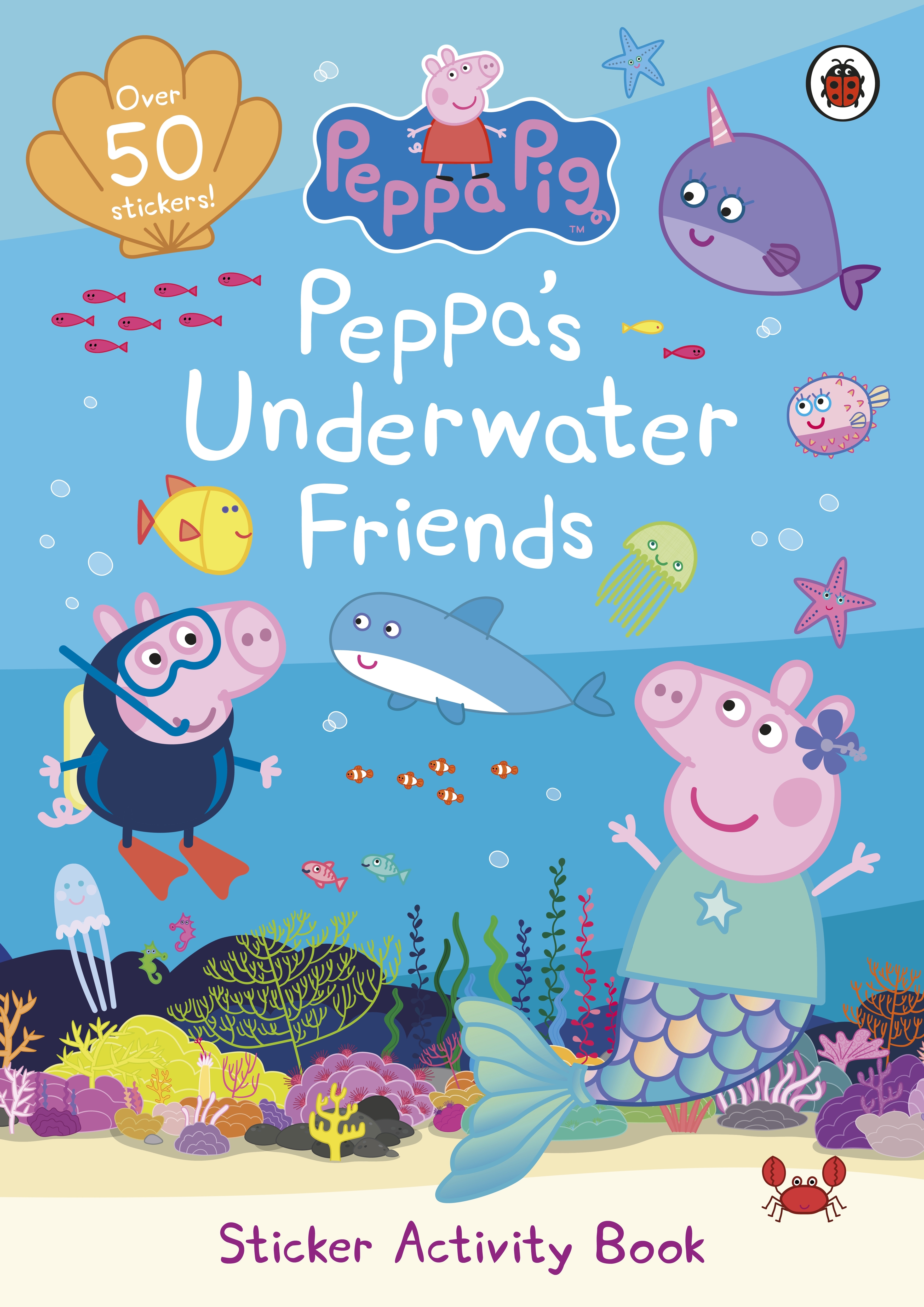 PEPPA PIG: PEPPAS UNDERWATER FRIENDS STICKER BOOK