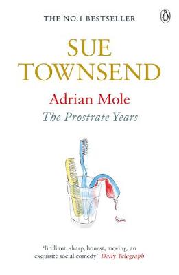 ADRIAN MOLE : THE PROSTRATE YEARS (ADRIAN MOLE 8) PB B FORMAT