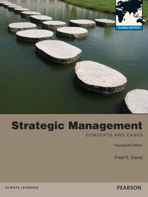 STRATEGIC MANAGEMENT (CONCEPTS AND CASES) 14TH ED PB