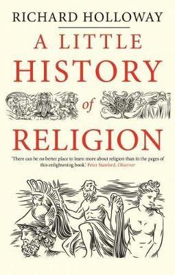 A LITTLE HISTORY OF RELIGION  PB