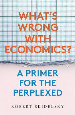 WHATS WRONG WITH ECONOMICS? HC