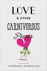 LOVE AND OTHER CARNIVOROUS PLANTS HC