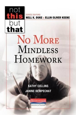 No More Mindless Homework by K. Collins