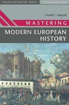 MASTERING MODERN EUROPEAN HISTORY 2ND ED