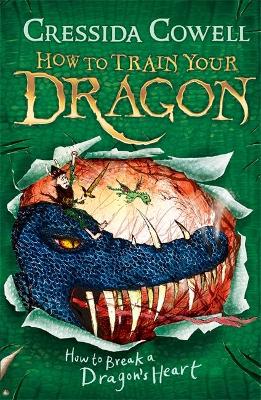 HOW TO TRAIN YOUR DRAGON 8: HOW TO BREAK A DRAGONS HEART  PB