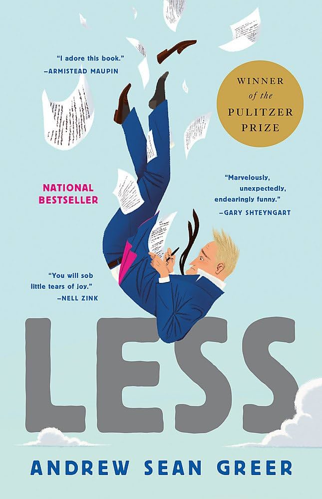 LESS (Winner of the Pulitzer Prize for Fiction 2018) PB B