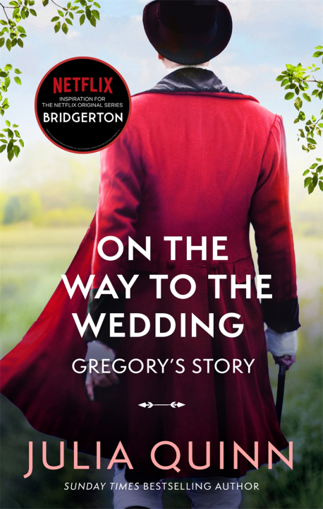 BRIDGERTON 8: ON THE WAY TO THE WEDDING