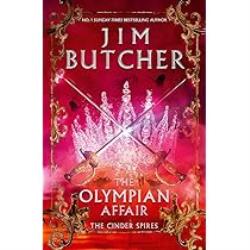 THE OLYMPIAN AFFAIR BOOK 2 : CINDER SPIRES HC