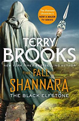 THE BLACK ELFSTONE : BOOK ONE OF THE FALL OF SHANARA PB