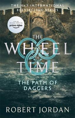 THE WHEEL OF TIME 8: THE PATH OF DAGGERS PB