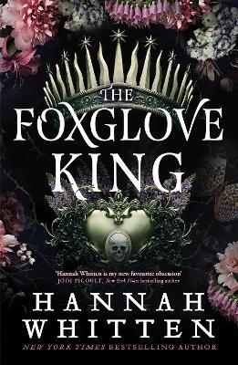The Foxglove King : The number one Sunday Times bestseller HC