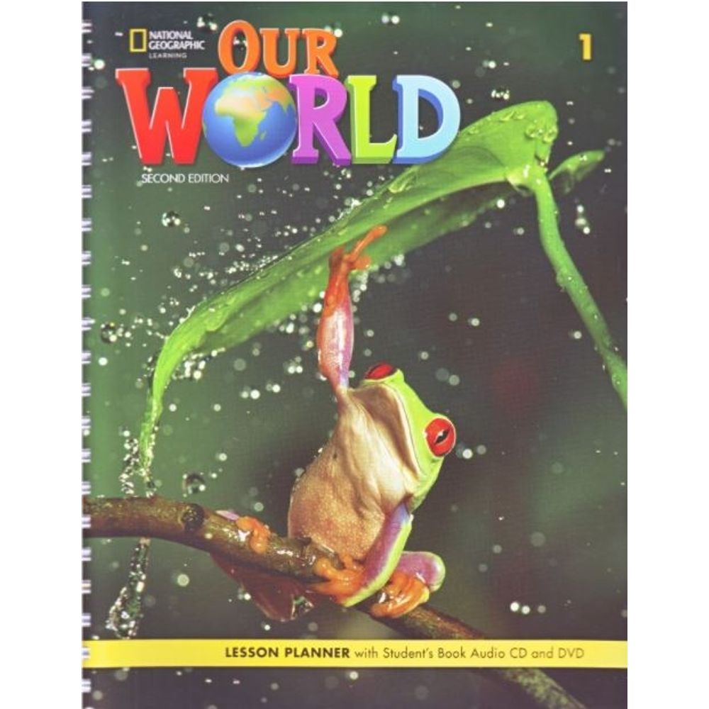 OUR WORLD 1 LESSON PLANNER - BRE 2ND ED