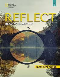 REFLECT READING  WRITING 2 TCHRS GUIDE