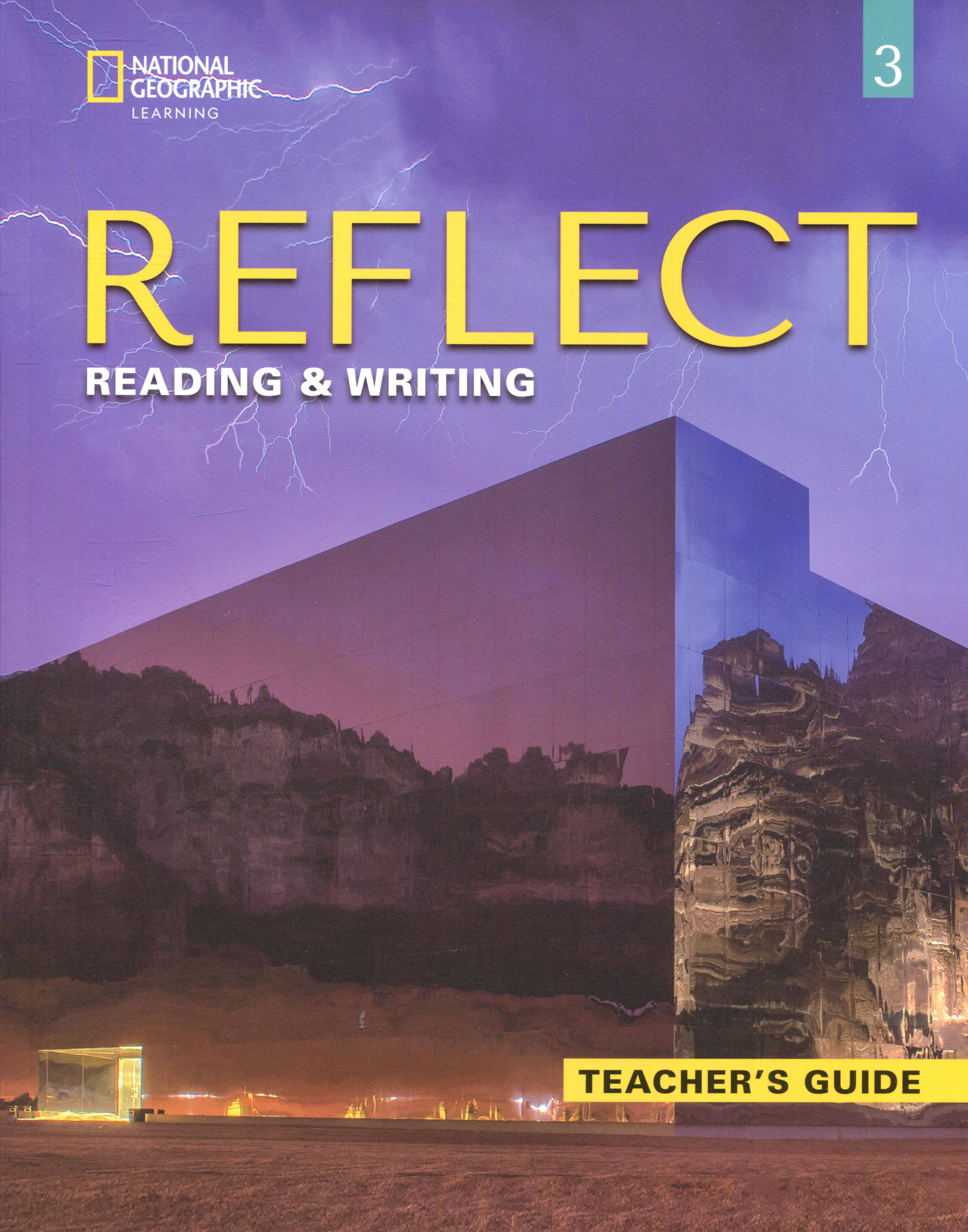 REFLECT READING  WRITING 3 TCHRS GUIDE