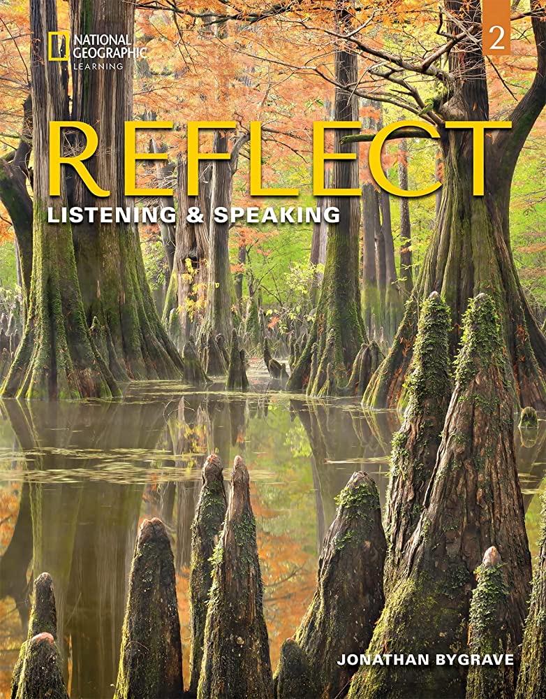 REFLECT LISTENING  SPEAKING 2 SB ( SPARK (EBOOK  ONLINE PRACTICE))