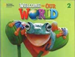 WELCOME TO OUR WORLD 2 SB - AME 2ND ED