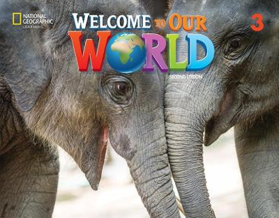 WELCOME TO OUR WORLD 3 SB ( ONLINE PRACTICE  SB EBOOK) - AME 2ND ED