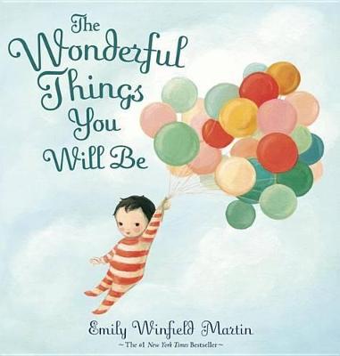 THE WONDERFUL THINGS YOU WILL BE  PB
