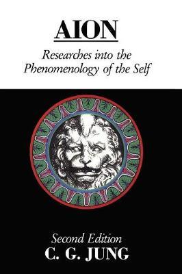 AION : Researches Into the Phenomenology of the Self PB