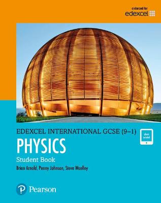 EDEXCEL INTERNATIONAL GCSE (9-1) PHYSICS STUDENT BOOK: PRINT AND EBOOK BUNDLE