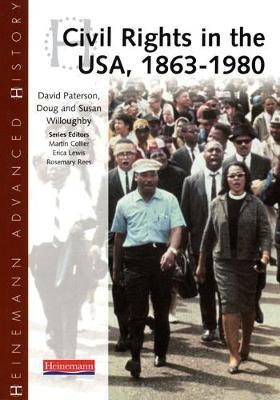 HEINEMANN ADVANCED HISTORY CIVIL RIGHTS IN THE USA, 1863-1980  PB