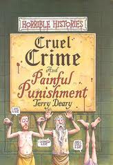 HORRIBLE HISTORIES : CRUEL CRIME AND PAINFUL PUNISHMENTS HC