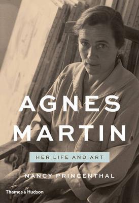 AGNES MARTIN :HER LIFE AND ART  HC