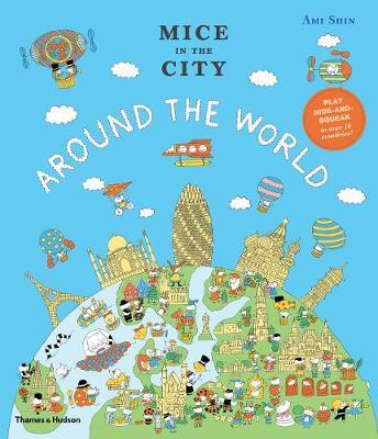 MICE IN THE CITY : AROUND THE WORLD HC