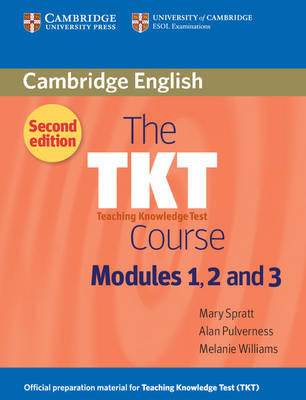 THE TKT COURSE MODULES 1, 2 AND 3 SB