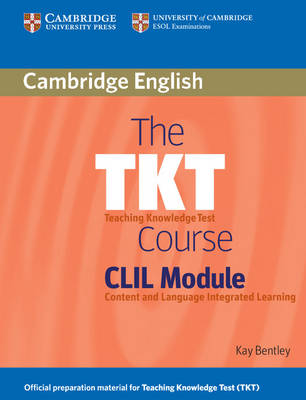 THE TKT COURSE CLIL MODULE SB (CONTENT AND LANGUAGE INTEGRATED LEARNING)