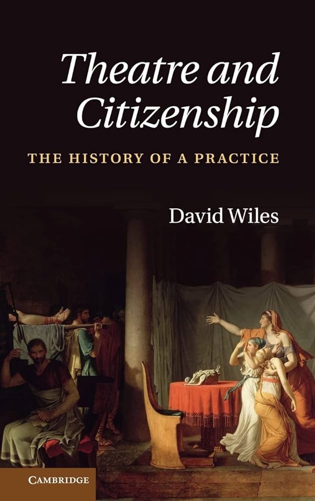 Theatre and Citizenship : The History of a Practice