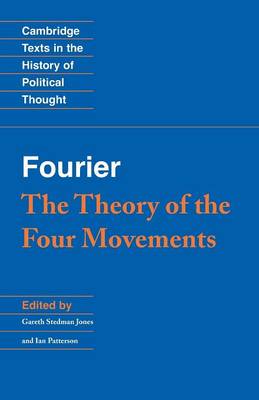 FOURIER: THEORY OF FOUR MOVEMENTS