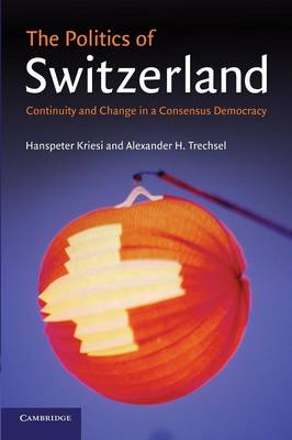 THE POLITICS OF SWITZERLAND