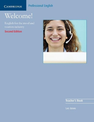 WELCOME TEACHER S BOOK: ENGLISH FOR THE TRAVEL AND TOURISM INDUSTRY