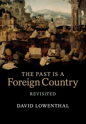 THE PAST IS A FOREIGN COUNTRY PB