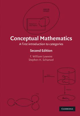 CONCEPTUAL MATHEMATICS: A FIRST INTRODUCTION TO CATEGORIES