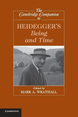 THE CAMBRIDGE COMPANION TO HEIDEGGERS BEING AND TIME