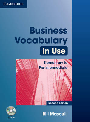 BUSINESS VOCABULARY IN USE ELEMENTARY + PRE-INTERMEDIATE SB (+ CD-ROM) W A 2ND ED