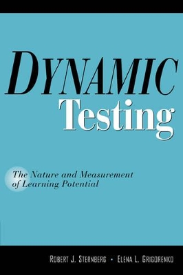 DYNAMIC TESTING THE NATURE AND MEASUREMENT OF LEARNING POTENTIAL