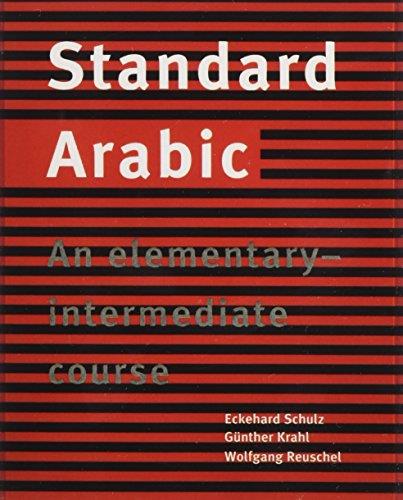 STANDARD ARABIC: CASS CLASS (2) AN ELEMENTARY - INTERMEDIATE COURSE STANDARD ARABIC: CASS CLASS (2) AN ELEMENTARY - INTERMEDIATE COURSE