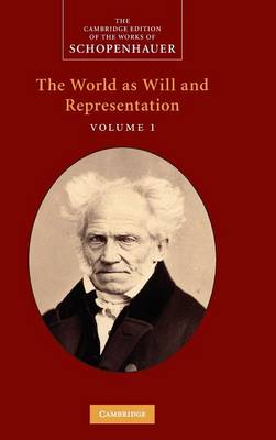 THE WORLD AS WILL AND REPRESENTATION VOLUME 1