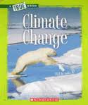 TRUE BOOKS : CLIMATE CHANGE PB
