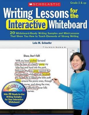 WRITING LESSONS FOR THE INTERACTIVE WHITEBOARD ( CD) (20 WHITEBOARD - READY WRITING SAMPLES AND MIN